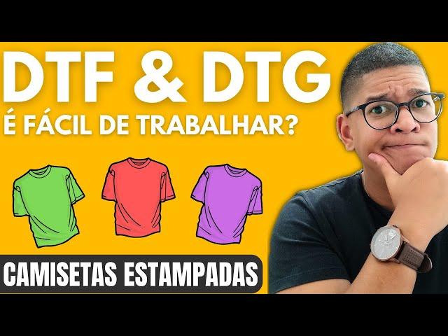 DTF e DTG veja como funcionam as impressões na prática! - TÉCNICAS DE ESTAMPAS PARA CAMISETAS 