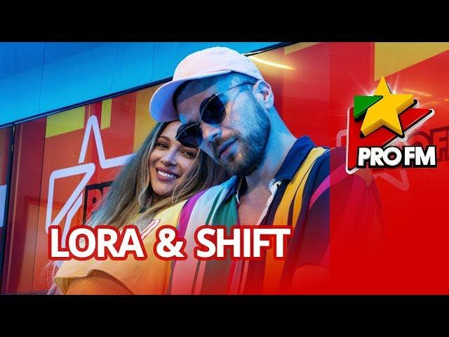 Lora feat. Shift - Pana in Rai (PREMIERA) | ProFM LIVE SESSION