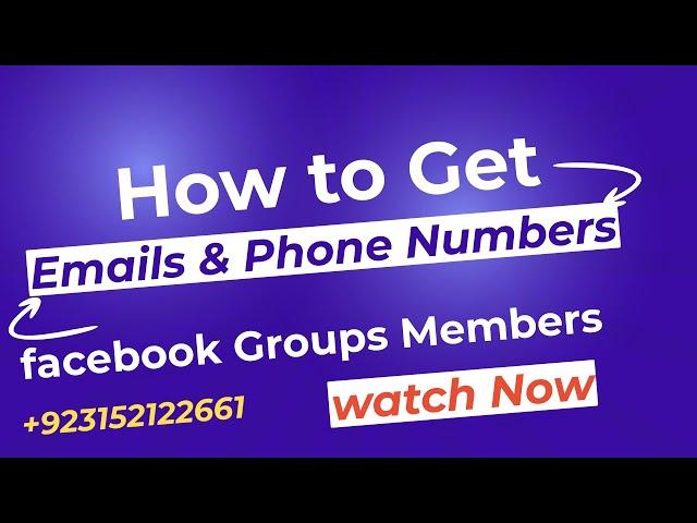 HOW TO EXTRACT FB GROUP MEMBERS | Extracting 300 Group Members | Extracting Emails and Phone Numbers