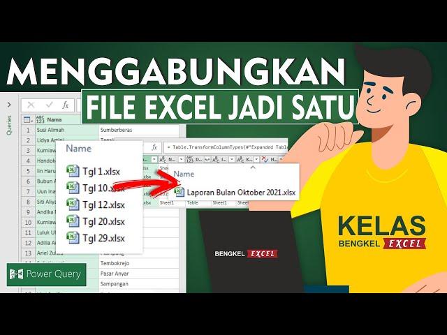 Cara Mudah Menggabung File Excel Menjadi Satu File menggunakan POWER QUERY