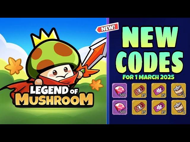 *New* Legend of Mushroom Codes 1 March 2025 || Legend of Mushroom Redeem Codes