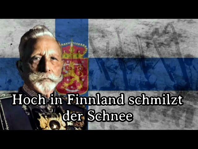 Karl Sternau - Hoch in Finnland schmilzt der Schnee [Song about the liberation of Helsinki 1918]