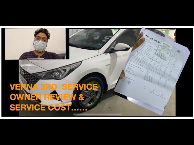 Hyundai Verna Service Cost | Owner Review, | Hyundai Verna Sx AT | 3Rd Service,