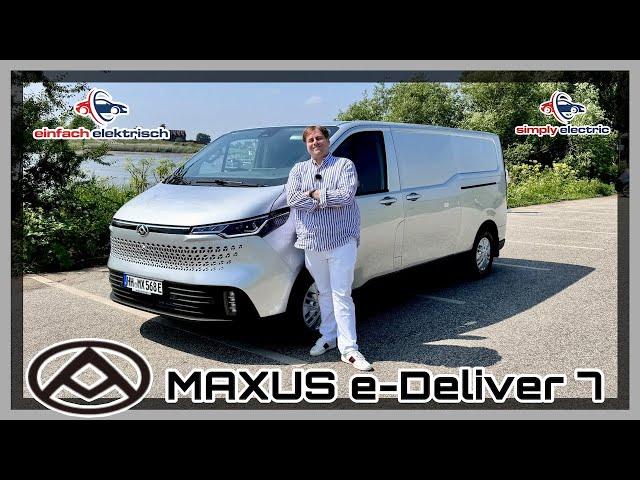 Maxus e Deliver 7 revolutioniert den elektrischen Transporter⁉️