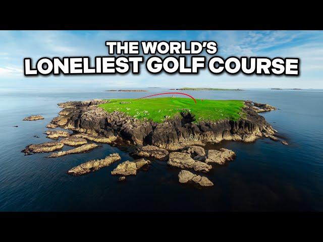 24 Hours at the Most Remote Golf Course on Earth