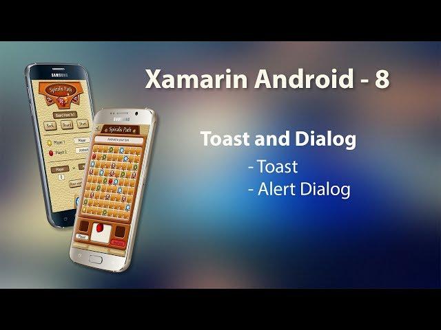 Xamarin Android Tutorial - 8 | Toast and Alert Dialog