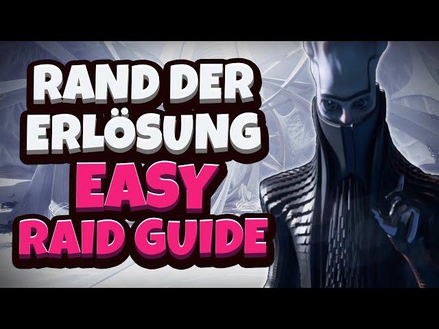 Rand der Erlösung - Raid Guide - Alle Encounter einfach erklärt (mit Timestamps)[deutsch][Destiny 2]