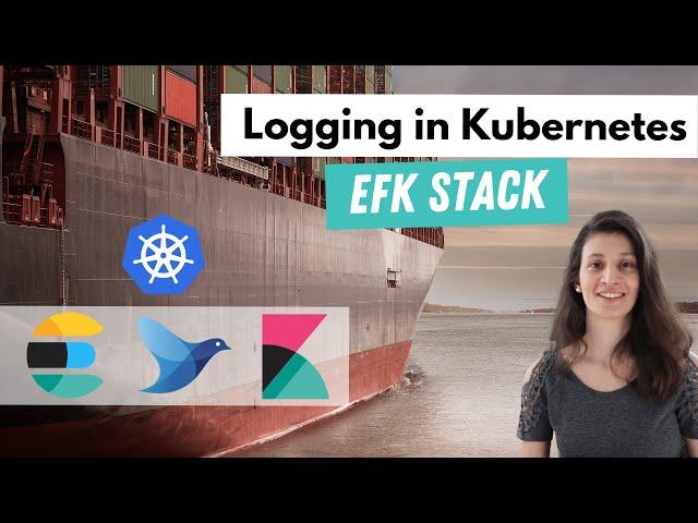 Logging in Kubernetes with Elasticsearch, Fluentd and Kibana | Complete Course Overview