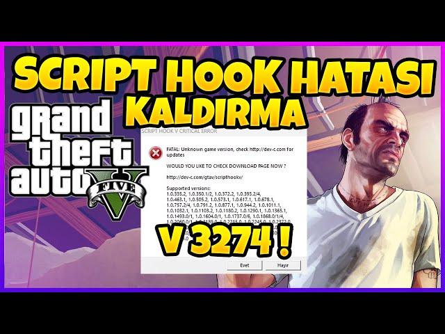 SCRIPT HOOK HATASI KALDIRMA | CRITICAL SCRIPTHOOK 3274