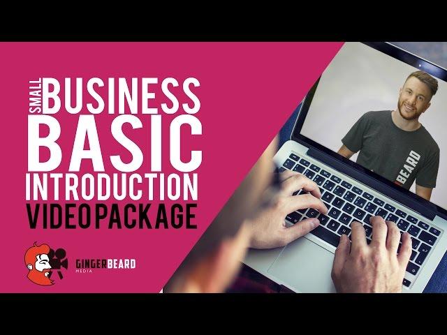 GINGERBEARD Media - Small Business Basic Introduction Video Package