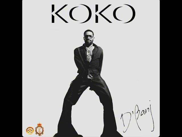 D'Banj - Koko [Official Audio]