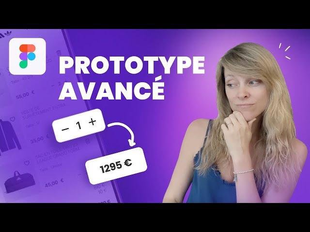 Figma Prototype avancé : Maîtrisez les variables pour des interactions complexes - Tuto fr