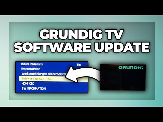 Grundig TV Software aktualisieren - Tutorial