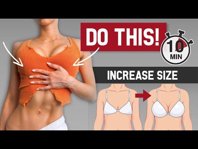 10 MIN BOOB LIFT Workout to Increase Chest Size Naturally! At Home, No Equipment Exercises