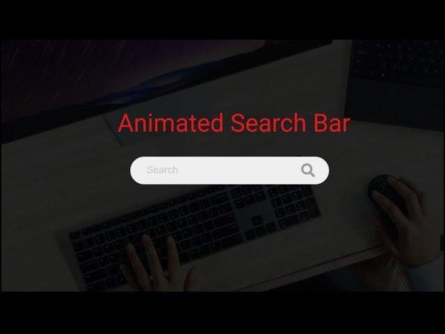 Amazing Animated Search Bar Using ONLY CSS & HTML Tutorial