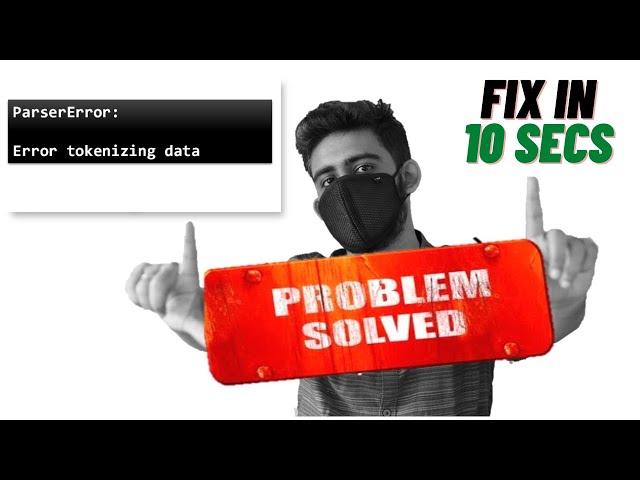 [SOLVED] ParserError: Error tokenizing data. C error - Solve in 10 Secs