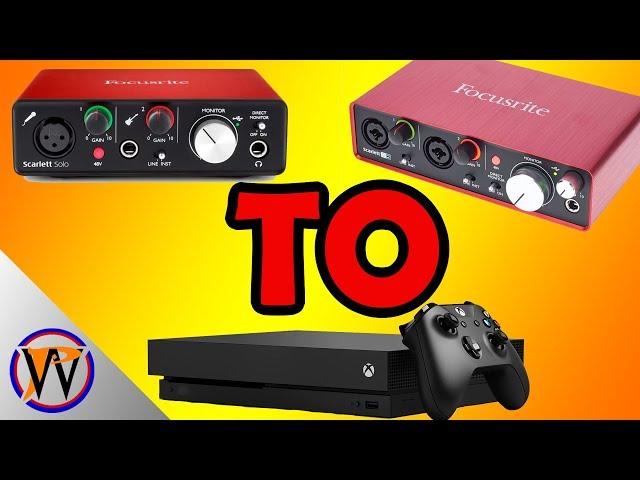 How To Use Focusrite With XBOX Or PS4 Console