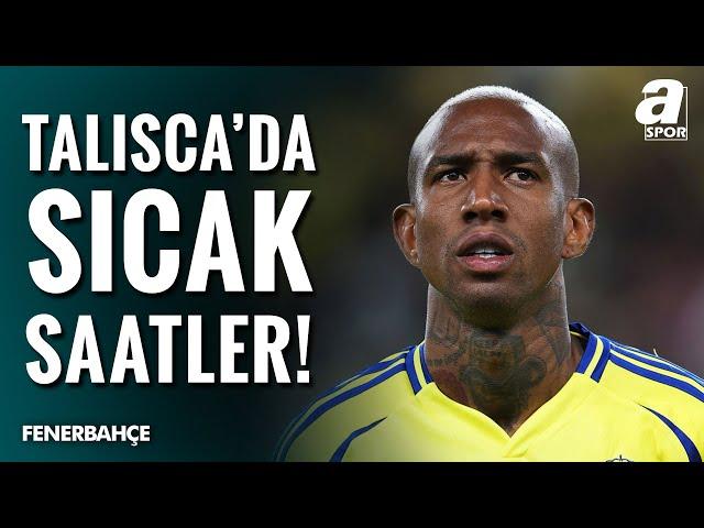 Fenerbahçe Talisca Transferinde Geri Sayımda! / A Spor / Spor Merkezi / 25.12.2024