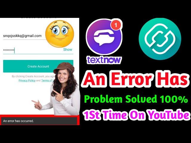 Text Now | Second Line | An Error Has Occurred Problem 100% Solved Full New Method 2019