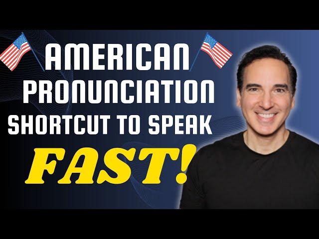 How to sound like a native American  speaker FAST!  :  American Accent Training Practice.