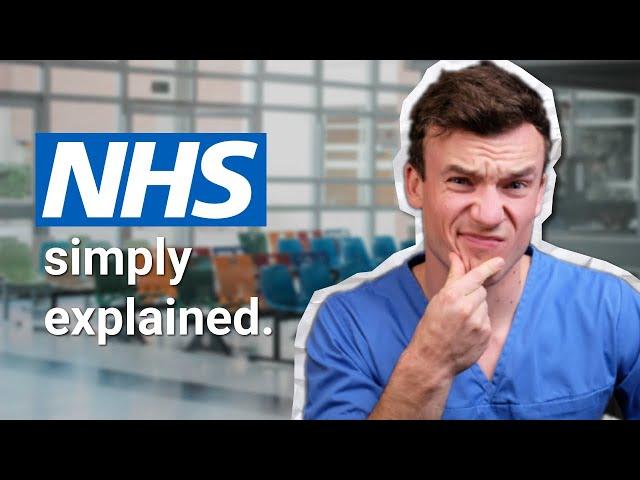 The UK Healthcare System: Simply Explained