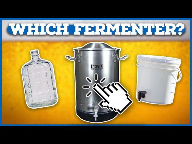 What’s the BEST FERMENTER?! How to Choose a Home Brew Fermenter