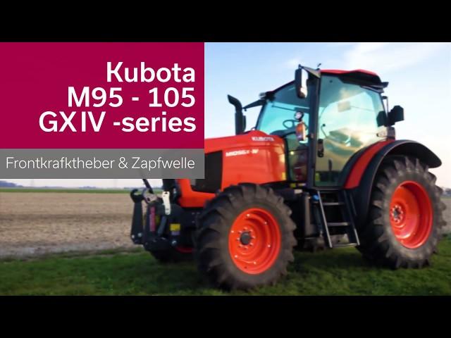 Frontkraftheber & Zapfwelle für KUBOTA M95  - 105 GX IV -series (TIER 4 FINAL)