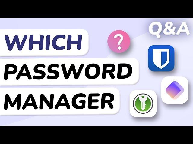 Q&A: How to REALLY Secure Your Password Manager