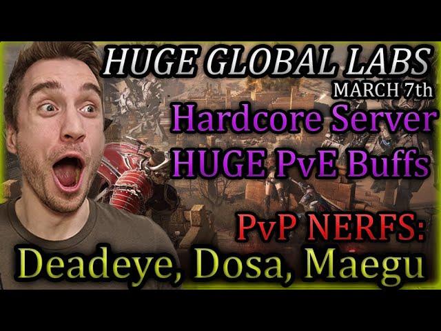 Hardcore Servers & HUGE Class Update NEXT MAINT - DEADEYE, AWAEGU, DOSA NERFED | BDO Glabs Patch