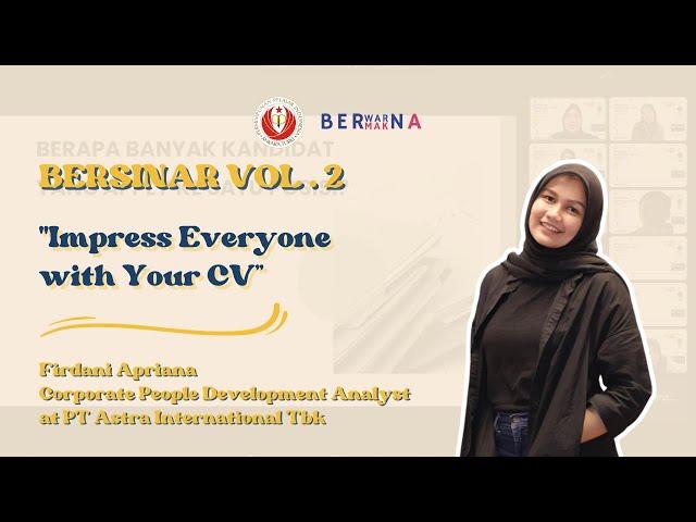 Bersinar Vol. 2 "Impress Everyone With Your CV"
