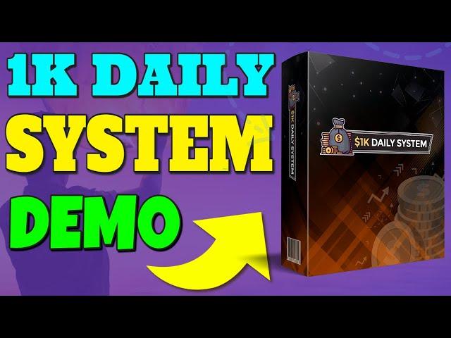 1K Daily System Review & Demo  1KDailySystem Review + Demo 