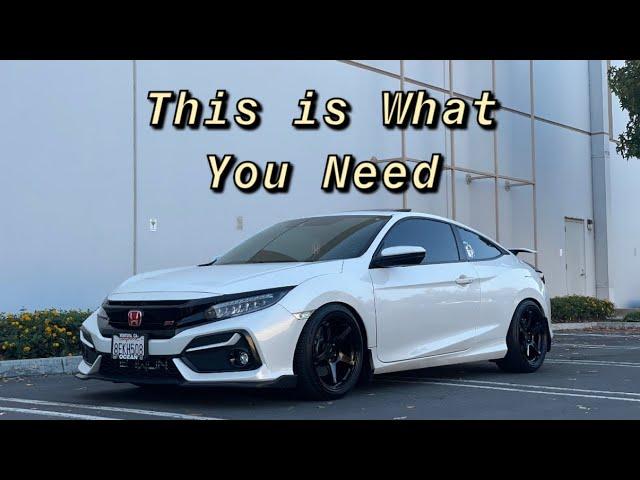 10th Gen Civic Si "Full Bolt On" Guide