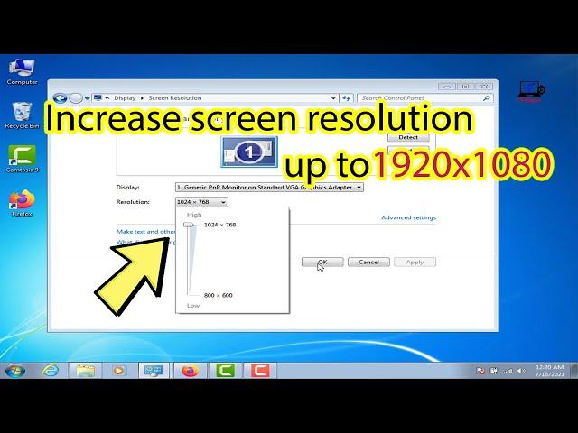 How to increase screen resolution in windows 7