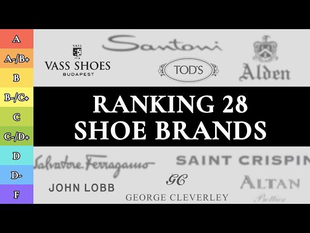 Ranking Men's RTW Shoes over $500 (28 BEST & WORST Brands!)