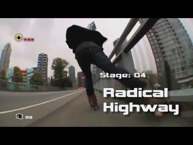 Radical Highway in Real Life