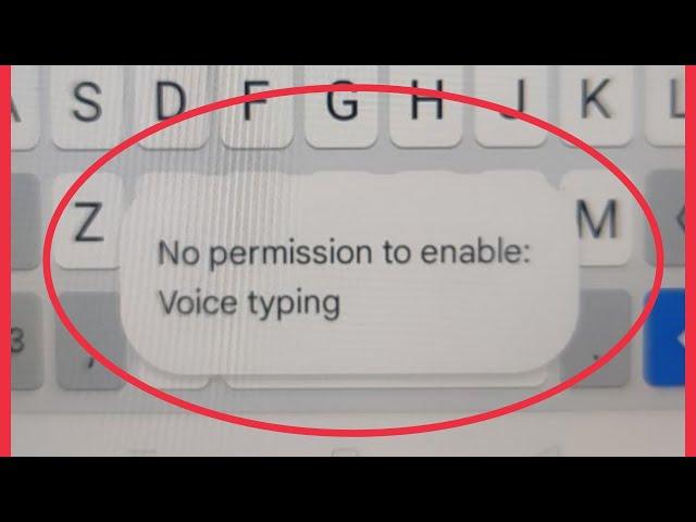 Fix Gboard Keyboard No permission to enable voice typing Problem Solve in OPPO k10 Reno 6,7 f17