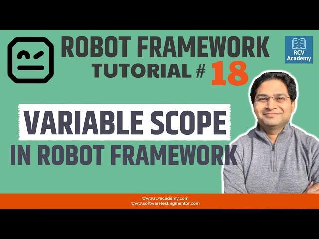 Robot Framework Tutorial #18 - Variable Scope in Robot Framework