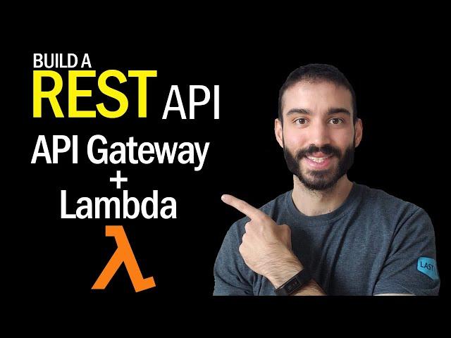 AWS API Gateway to Lambda Tutorial in Python | Build a REST API