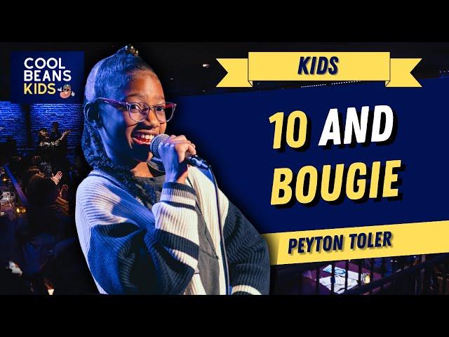 10 And Bougie | Peyton Toler | Stand Up Comedy