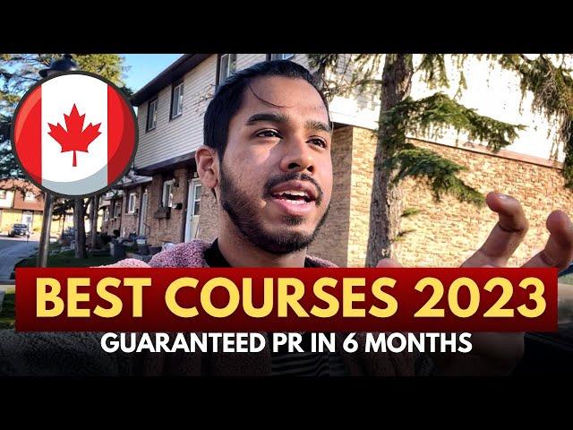 Best Courses to Study in Canada 2023-2024 | Guaranteed PR in 6 months | High Paying Jobs!