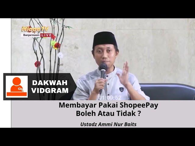 Hukum Membayar Menggunakan ShopeePay