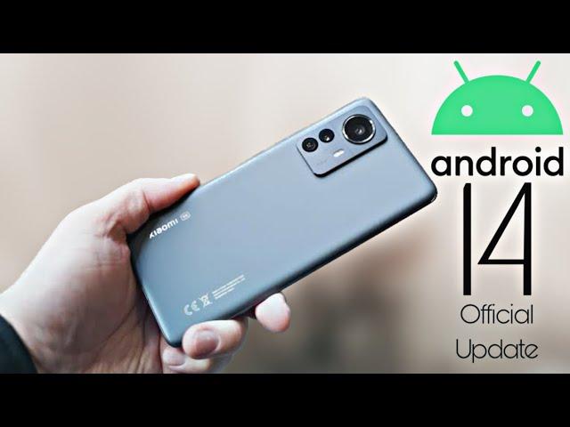 Xiaomi 12 Android 14 Update