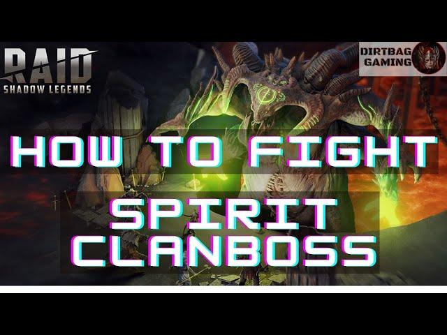 Raid Shadow Legends | How to fight Spirit Affinity Clan Boss | Dirtbag Gaming | Clan boss guide