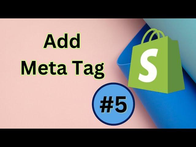 How to add meta tag to shopify