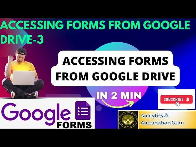 3-Accessing Forms From Google Drive | Google Forms