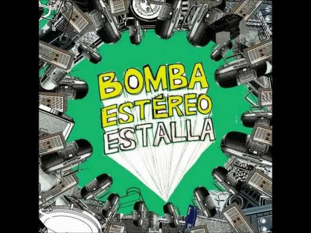 FUEGO - BOMBA ESTÉREO