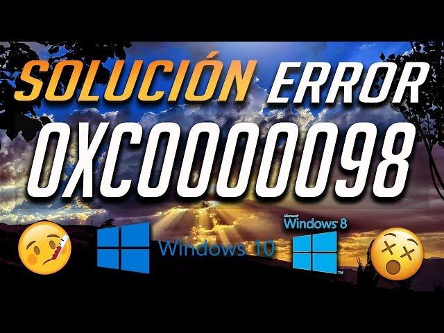 Solución al Error 0xc0000098 en Windows 10/8 - [Tutorial 2024]