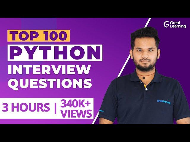 Top 100 Python Interview Questions | Python Programming | Crack Python Interview |Great Learning