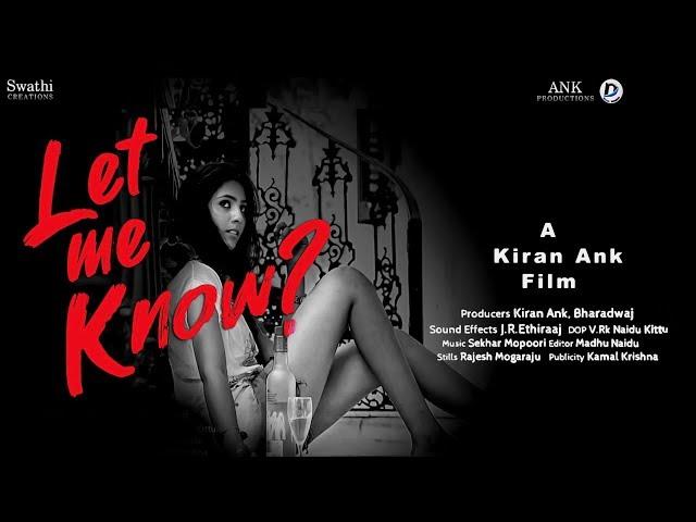 RGV 's AD  Let me know ? Latest Hindi Short Film Directed by Kiran ANK ll Hyderabad young star's