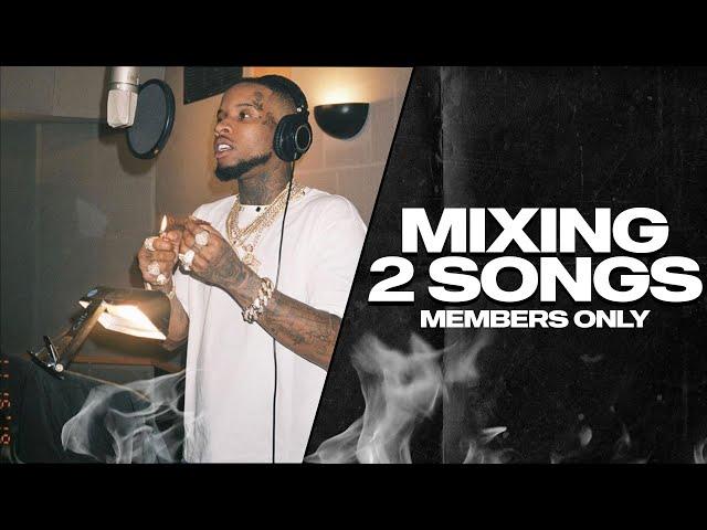 Mixing 2 Rap Songs Start To Finish | Birthday Stream